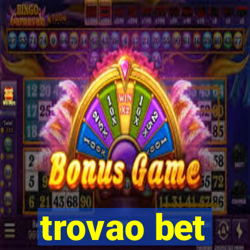 trovao bet